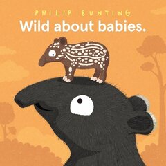 Wild About Babies hinta ja tiedot | Vauvakirjat | hobbyhall.fi