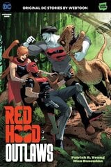 Red Hood: Outlaws Volume One hinta ja tiedot | Fantasia- ja scifi-kirjallisuus | hobbyhall.fi