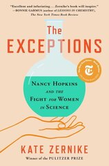 Exceptions: Nancy Hopkins and the Fight for Women in Science hinta ja tiedot | Elämäkerrat ja muistelmat | hobbyhall.fi