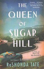 Queen of Sugar Hill: A Novel of Hattie McDaniel hinta ja tiedot | Fantasia- ja scifi-kirjallisuus | hobbyhall.fi