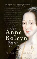 Anne Boleyn Papers hinta ja tiedot | Elämäkerrat ja muistelmat | hobbyhall.fi