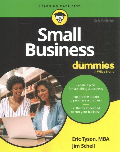 Small Business For Dummies 6th edition hinta ja tiedot | Talouskirjat | hobbyhall.fi