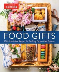 Food Gifts: 150plus Irresistible Recipes for Crafting Personalized Presents hinta ja tiedot | Keittokirjat | hobbyhall.fi