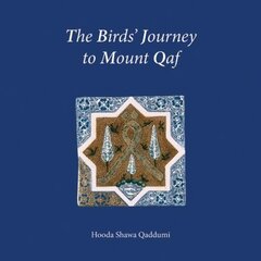 Birds Journey to Mount Qaf hinta ja tiedot | Runokirjat | hobbyhall.fi