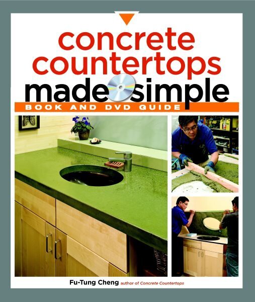 Concrete Countertops Made Simple hinta ja tiedot | Terveys- ja ravitsemuskirjat | hobbyhall.fi