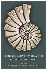 Broadview Reader in Book History hinta ja tiedot | Historiakirjat | hobbyhall.fi