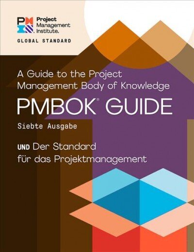 Opas projektinhallinnan osaamiselimelle Pmbok R Guide - Standard for Project Management Saksan 7. tarkistettu painos hinta ja tiedot | Talouskirjat | hobbyhall.fi