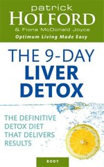 9-Day Liver Detox: Lopullinen detox-dieetti, joka tuottaa tuloksia Digitaalinen alkuperäinen hinta ja tiedot | Elämäntaitokirjat | hobbyhall.fi