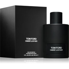 Tuoksuvesi Tom Ford Ombré Leather EDP naisille/miehille, 150 ml hinta ja tiedot | Miesten hajuvedet | hobbyhall.fi