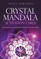 Crystal Mandala aktivointikortit hinta ja tiedot | Esoteria | hobbyhall.fi