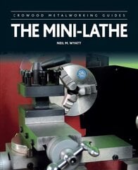 Mini-Lathe hinta ja tiedot | Terveys- ja ravitsemuskirjat | hobbyhall.fi