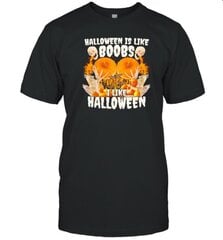 Halloween Is Like Boobs I Like Halloween Retro T-Shirt hinta ja tiedot | Miesten T-paidat | hobbyhall.fi