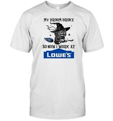 Grumpy Witch Cat My Broom Broke So Now I Work At Lowe'S Halloween T-Shirt hinta ja tiedot | Miesten T-paidat | hobbyhall.fi