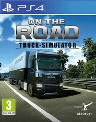 PlayStation 4 peli On The Road - Truck Simulator hinta ja tiedot | Tietokone- ja konsolipelit | hobbyhall.fi