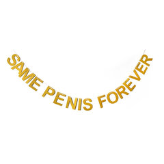 Glitter Same Penis Forever Bachelorette Party Banner Hen Night Decor-1 setti hinta ja tiedot | Hauskat juhlapelit ja -tuotteet | hobbyhall.fi