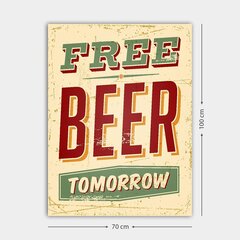 Taulu-Free Beer Tomorrow hinta ja tiedot | Taulut | hobbyhall.fi