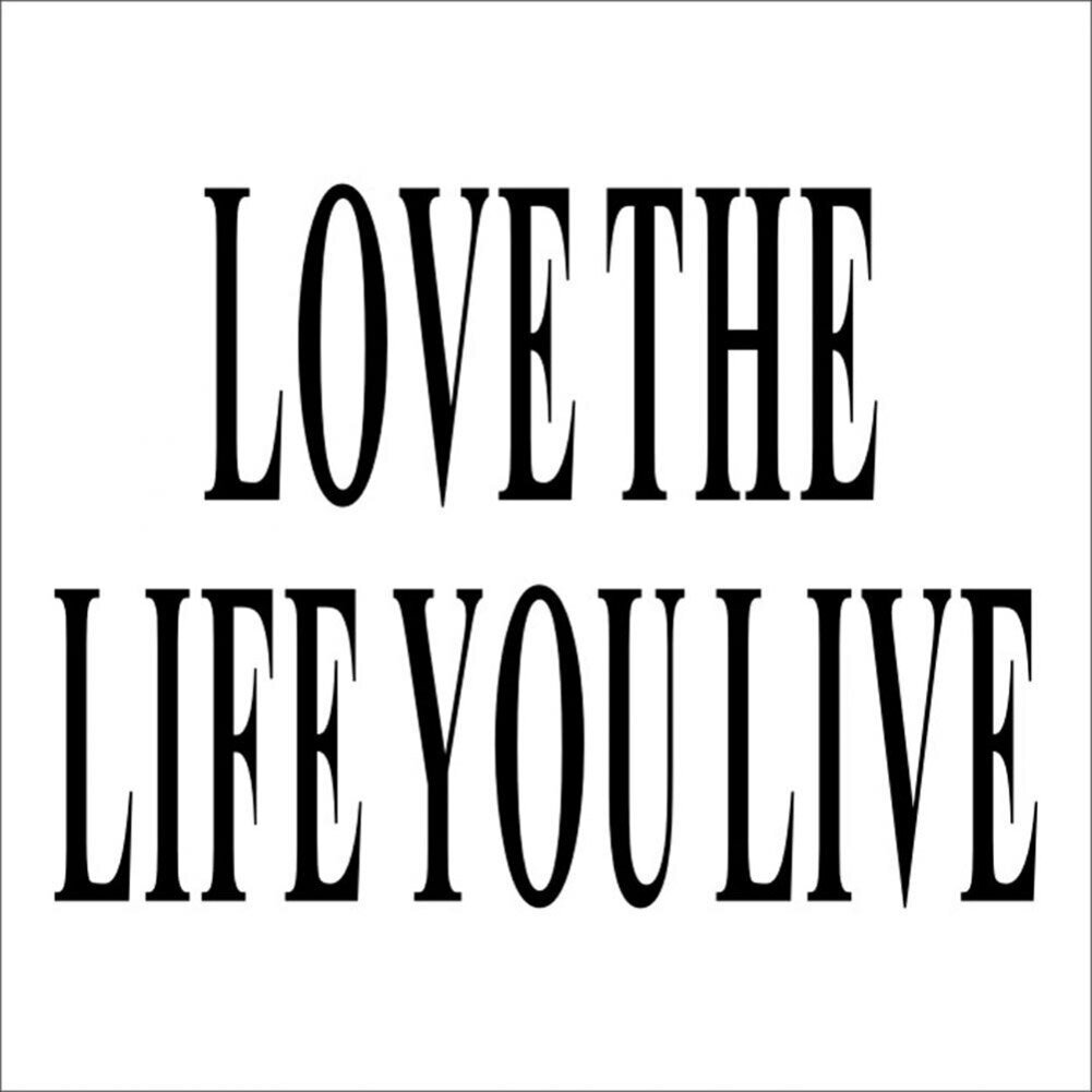 Love the Life You Live -tarra Olohuoneen Makuuhuoneen taustaseinään koristeellinen tarra hinta ja tiedot | Valokuvatapetit | hobbyhall.fi