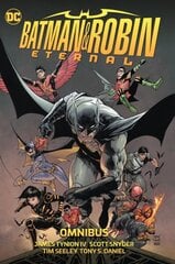 Batman & Robin Eternal Omnibus hinta ja tiedot | Fantasia- ja scifi-kirjallisuus | hobbyhall.fi