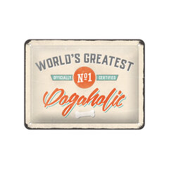 Kyltti 15x20 / World Greatest Dogaholic hinta ja tiedot | Puutarhakoristeet | hobbyhall.fi