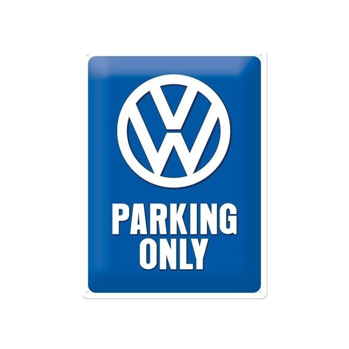 Metallilevy 30x40 cm / VW Parking Only hinta ja tiedot | Puutarhakoristeet | hobbyhall.fi