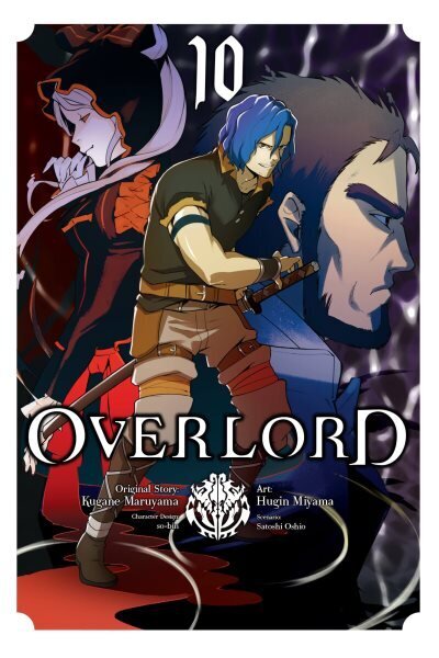 Overlord, Vol. 10 (manga) hinta ja tiedot | Fantasia- ja scifi-kirjallisuus | hobbyhall.fi