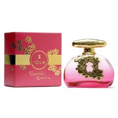 Tous Floral Touch Eau de Toilette naisille, 100 ml hinta ja tiedot | Naisten hajuvedet | hobbyhall.fi