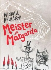 Meister Ja Margarita hinta ja tiedot | Klassikkokirjat | hobbyhall.fi