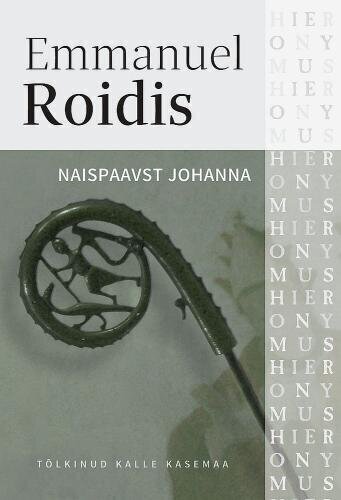 Naispaavst Johanna hinta ja tiedot | Romaanit | hobbyhall.fi