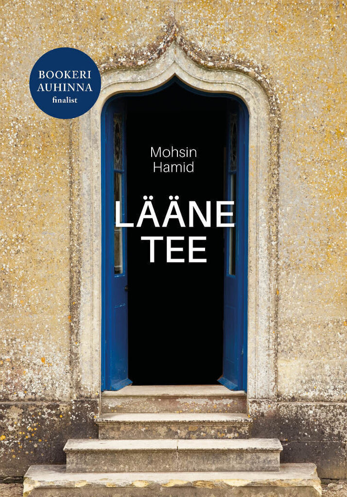 LÄÄNE TEE, MOHSIN HAMID hinta ja tiedot | Romaanit | hobbyhall.fi