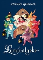 Lumivalgeke, Wilhelm Grimm hinta ja tiedot | Satukirjat | hobbyhall.fi