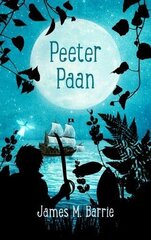 Peeter Paan hinta ja tiedot | Nuortenkirjat | hobbyhall.fi