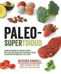 Paleo-supertoidud, Heather Connell hinta ja tiedot | Reseptikirjat | hobbyhall.fi