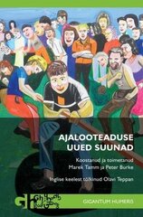 Ajalooteaduse Uued Suunad hinta ja tiedot | Yhteiskunnalliset kirjat | hobbyhall.fi