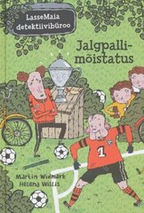 LasseMaia detektiivibüroo. Jalgpallimõistatus, Martin Widmark hinta ja tiedot | Lastenkirjat | hobbyhall.fi