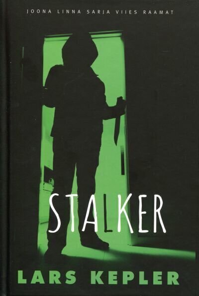 Stalker, Lars Kepler hinta ja tiedot | Romaanit | hobbyhall.fi