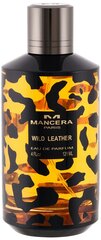 Mancera Wild Leather EDP unisex-hajuvesi 120 ml hinta ja tiedot | Mancera Hajuvedet ja kosmetiikka | hobbyhall.fi