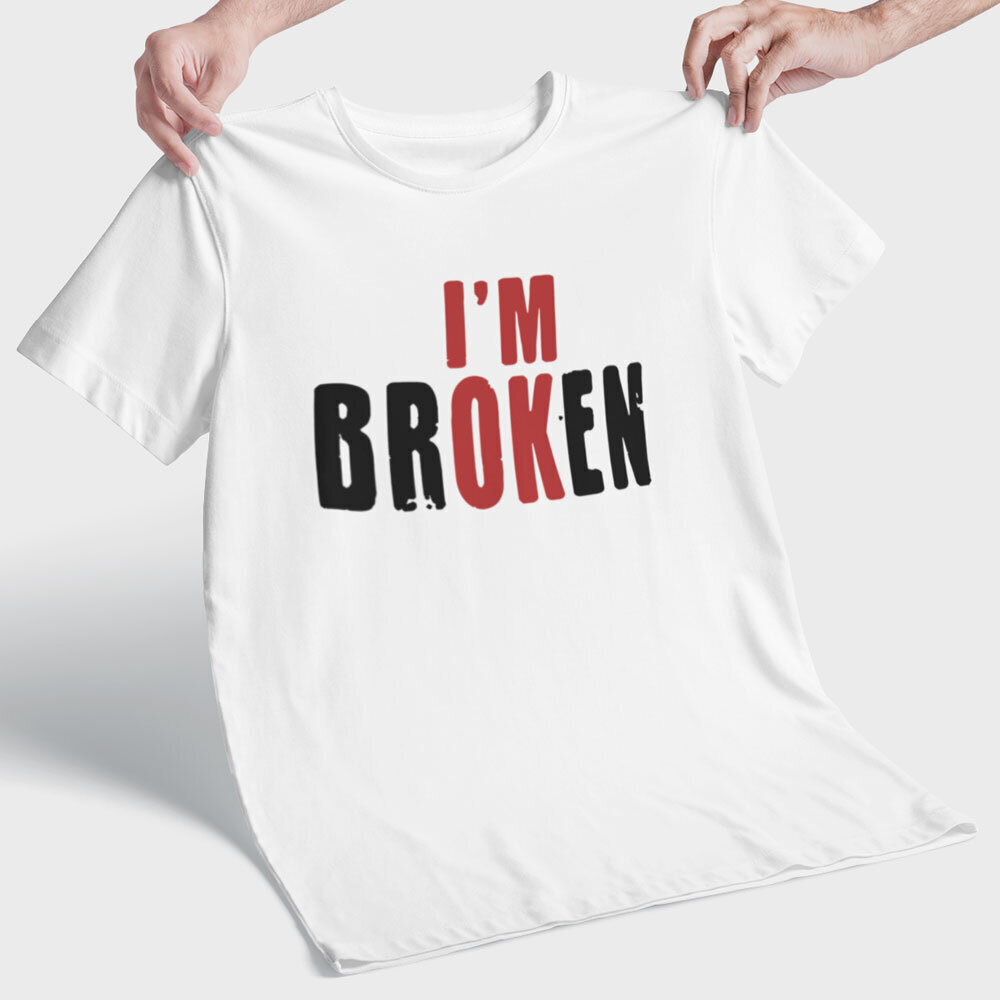 T-paita "I'm broken" hinta ja tiedot | Hauskat t-paidat | hobbyhall.fi
