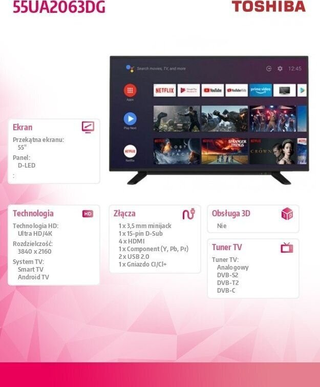 Toshiba 55" 4K Ultra HD Android™ Smart LED televisio 55UA2063DG hinta ja tiedot | Televisiot | hobbyhall.fi