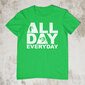 T paita "Everyday" hinta ja tiedot | Hauskat t-paidat | hobbyhall.fi