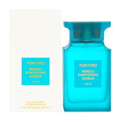 Tom Ford Neroli Portofino Acqua hajuvesi unisex EDT 100 ml hinta ja tiedot | Naisten hajuvedet | hobbyhall.fi