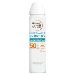 Aurinkosuojasuihke Garnier Ambre Solaire Over Makeup Super UV 50 SPF 75 ml hinta ja tiedot | Aurinkovoiteet | hobbyhall.fi
