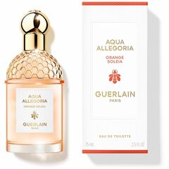 Hajuvesi Guerlain Aqua Allegoria Orange Soleia EDT naisille/miehille 75 ml hinta ja tiedot | Naisten hajuvedet | hobbyhall.fi