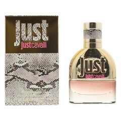 Roberto Cavalli Just Cavalli For Her EDT naiselle 30 ml hinta ja tiedot | Roberto Cavalli Hajuvedet ja tuoksut | hobbyhall.fi