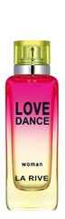 La Rive Love Dance EDP naiselle 90 ml hinta ja tiedot | La Rive Hajuvedet ja kosmetiikka | hobbyhall.fi