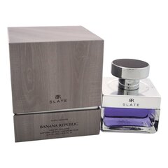 Banana Republic Slate EDT miehelle 100 ml hinta ja tiedot | Banana Republic Hajuvedet ja tuoksut | hobbyhall.fi