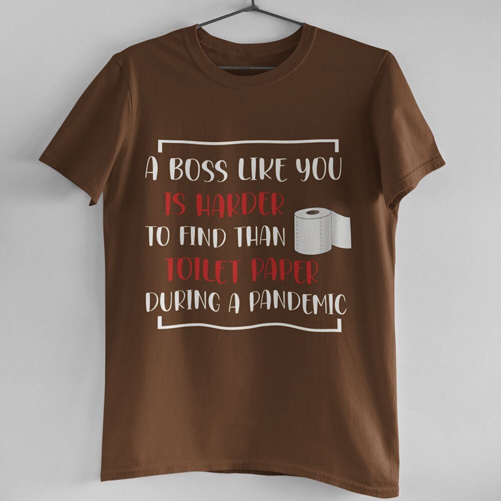 "A Boss like you" -paita hinta ja tiedot | Hauskat t-paidat | hobbyhall.fi