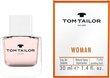Parfum Tom Tailor Woman EDT naisille 30 ml hinta ja tiedot | Naisten hajuvedet | hobbyhall.fi