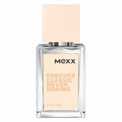 Mexx Forever Classic Never Boring EDT naisille 15 ml hinta ja tiedot | Naisten hajuvedet | hobbyhall.fi