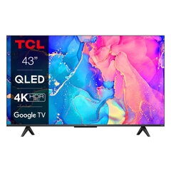 TCL 43" Ultra HD 4K QLED Smart TV 43C631 hinta ja tiedot | TCL Kodinkoneet ja kodinelektroniikka | hobbyhall.fi