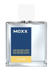 Hajuvesi Mexx Whenever Whenever EDT 50 ml hinta ja tiedot | Miesten hajuvedet | hobbyhall.fi